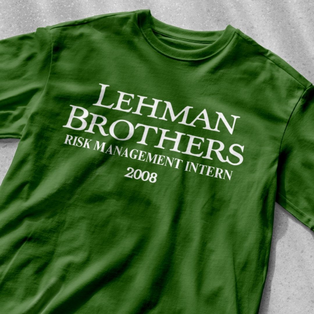 Lehman Brothers Risk Management Intern 2008 - Unisex Heavy Cotton Tee
