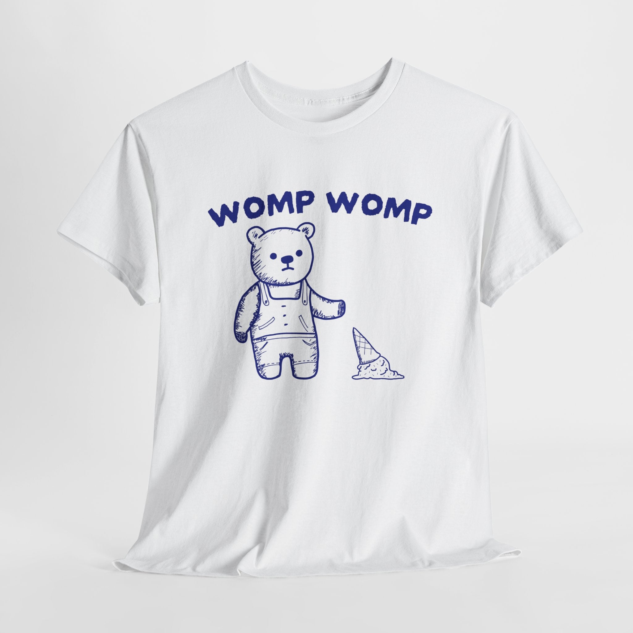 Womp Womp Shirt