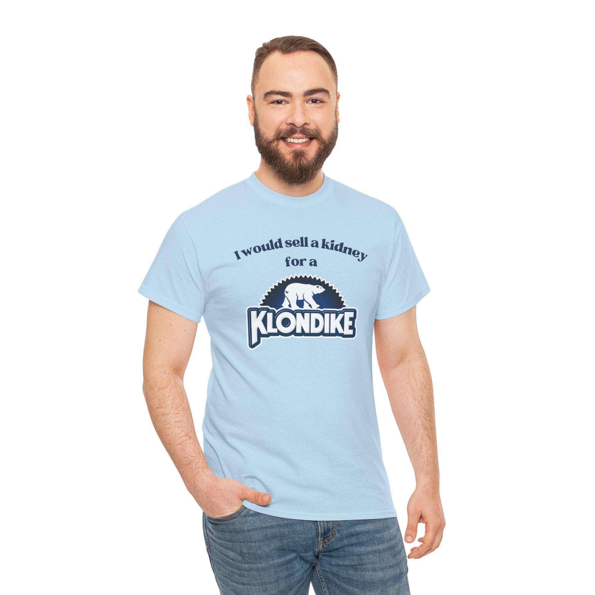 I Would Sell a Kidney for a Klondike Shirt