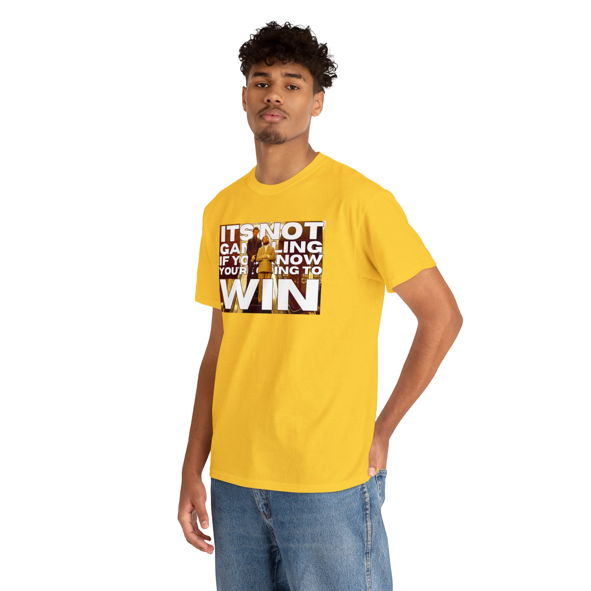 "It's not Gambling if you know you're going to win" Allen Hangover Movie - Unisex Heavy Cotton Tee