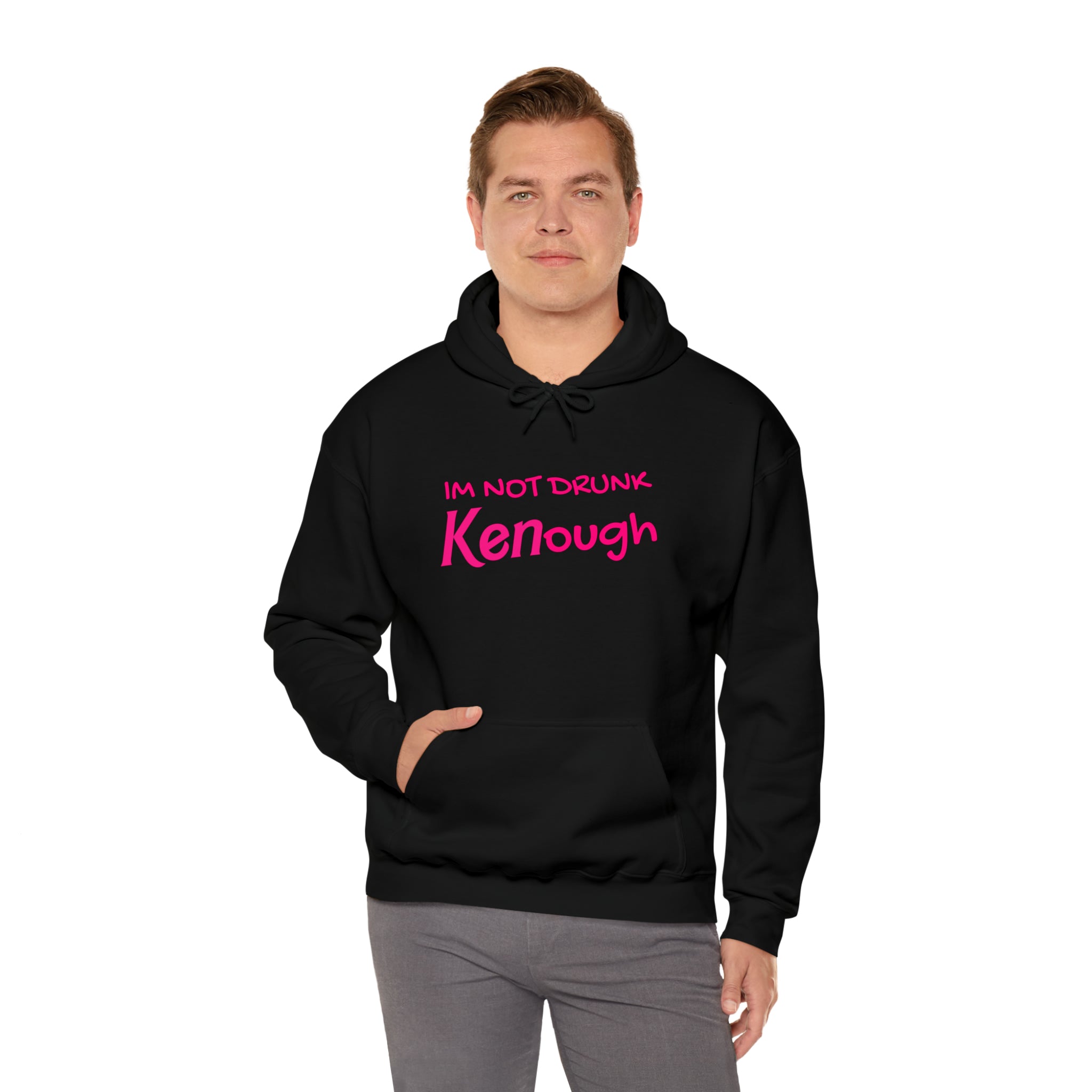 I'm not drunk Kenough Barbie - Unisex Heavy Blend™ Hooded Sweatshirt