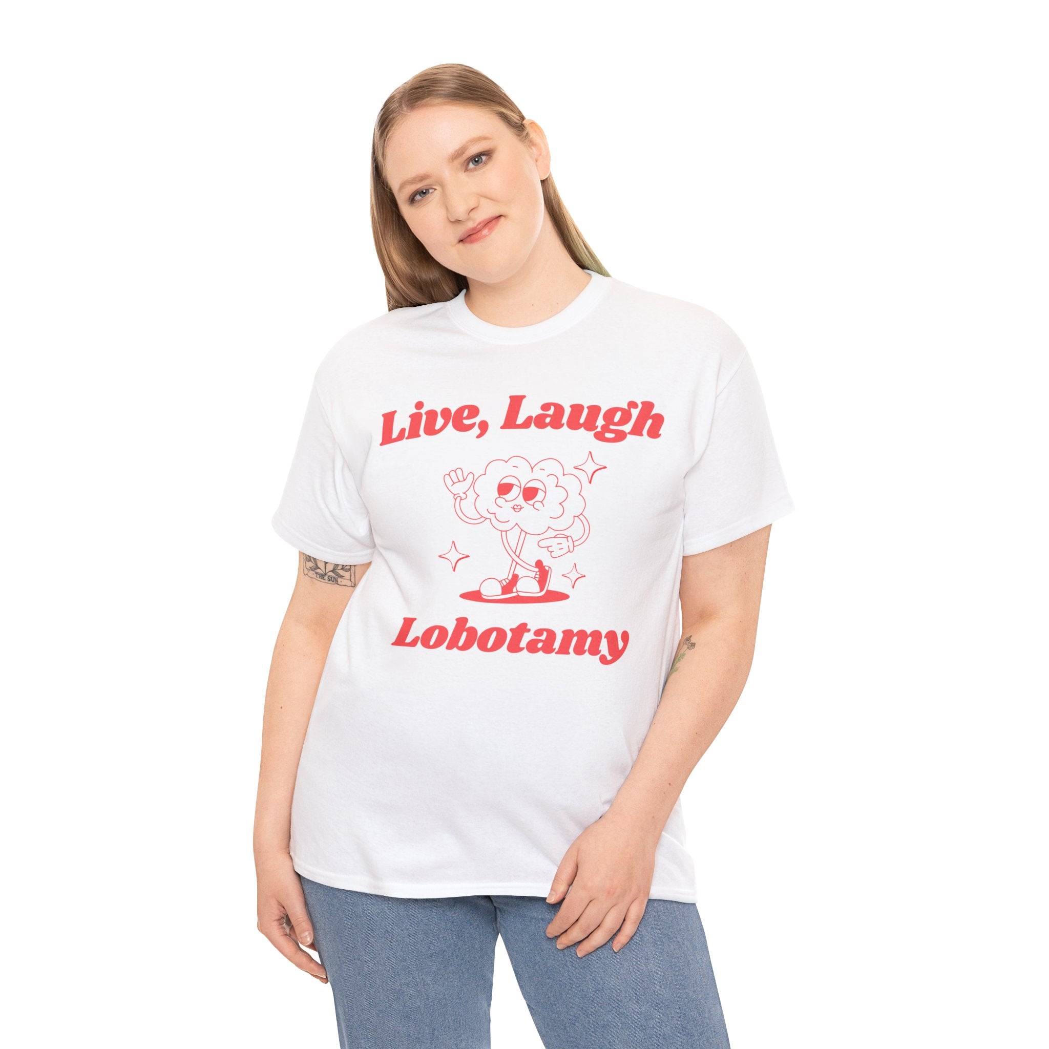 Live, Laugh, Lobotomy funny shirt | funny saying shirt | graphic tees | vintage shirt | sarcastic t-shirt | retro cartoon shirt | meme shirt