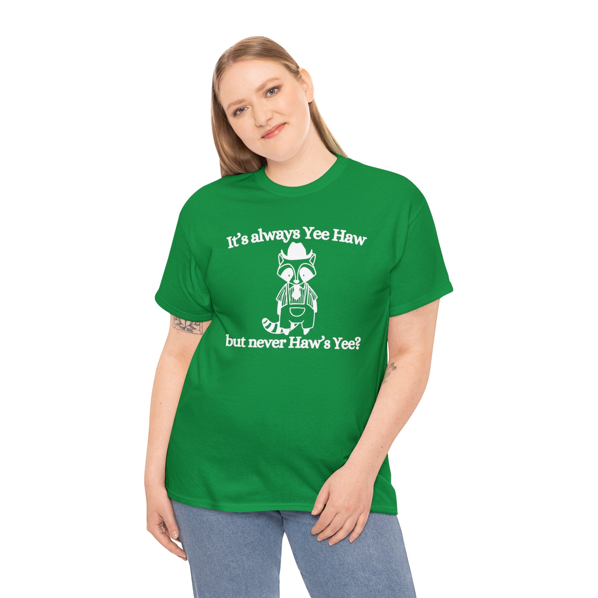 It's always Yee Haw but never Haw's Yee? | graphic tee | funny shirt | vintage shirt | sarcastic t-shirt retro cartoon tee