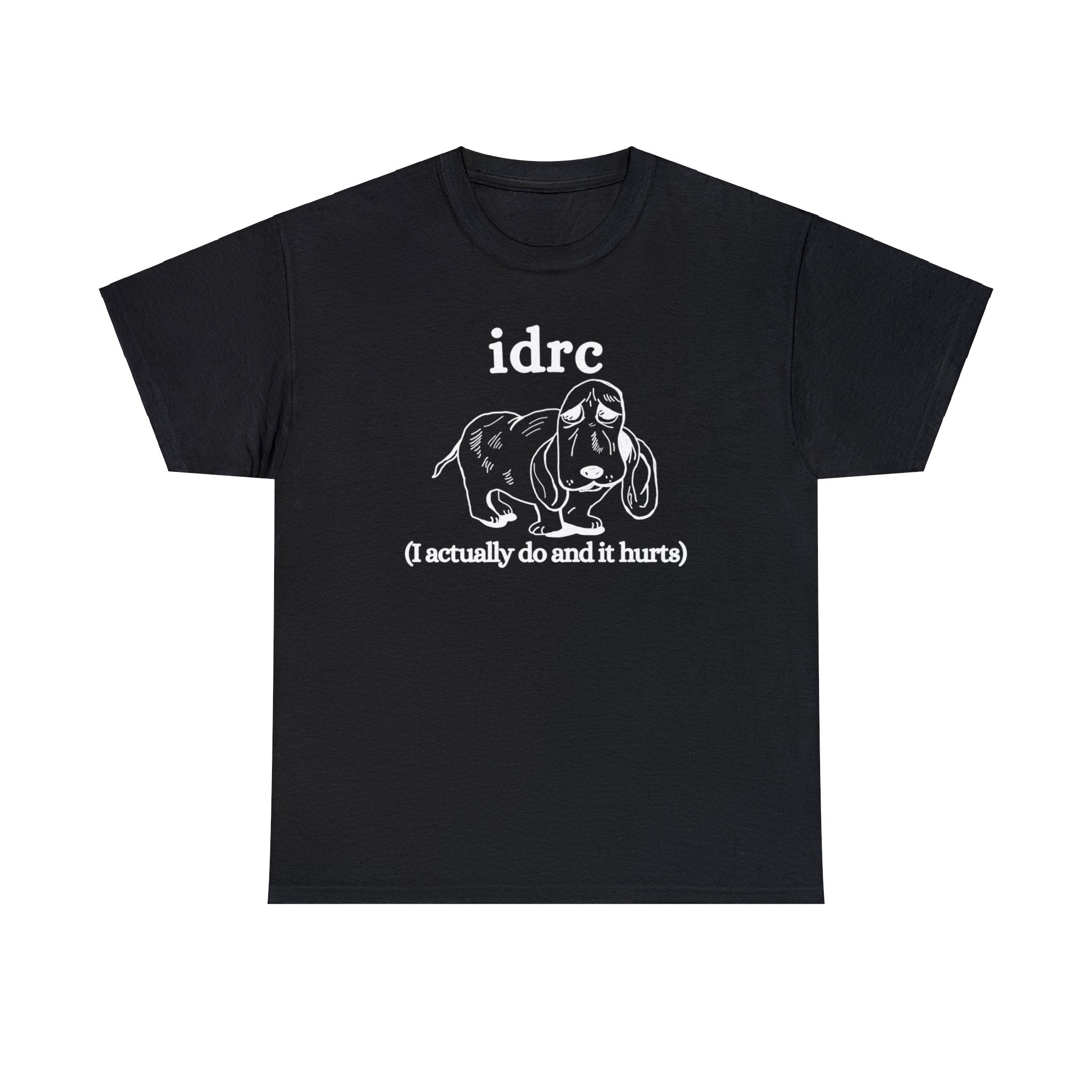 idrc (I actually do and it hurts) | graphic tee | funny shirt | vintage shirt | sarcastic t-shirt retro cartoon tee