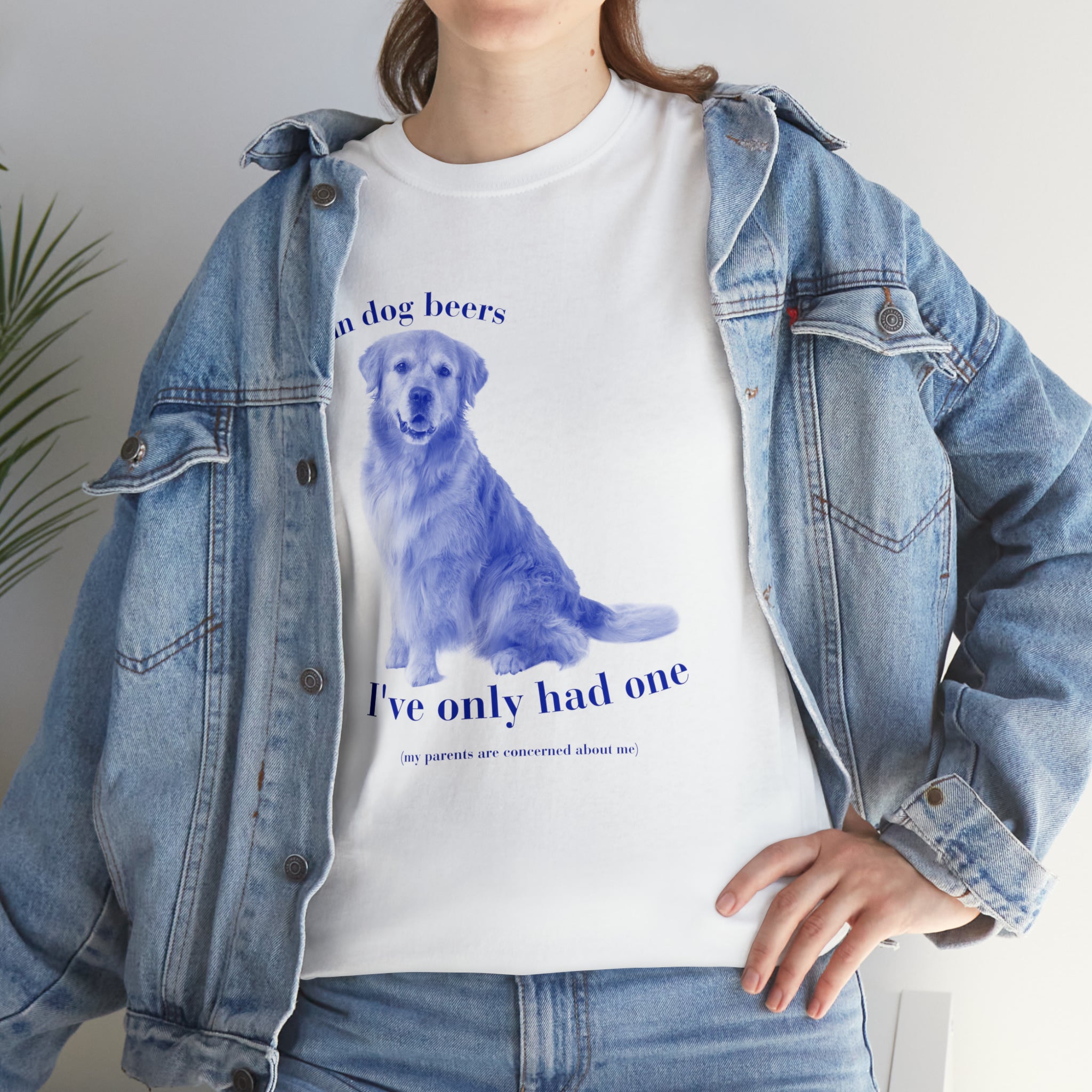 In dog beers I've had one - Unisex Heavy Cotton Tee