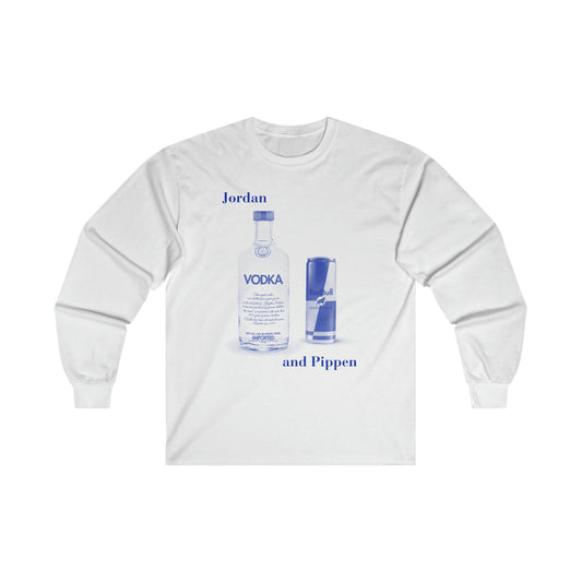 Jordan and Pippen Vodka Redbull - Ultra Cotton Long Sleeve Tee