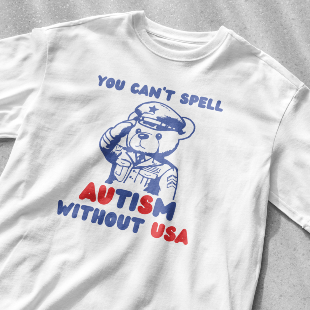You can't spell Autism without USA shirt