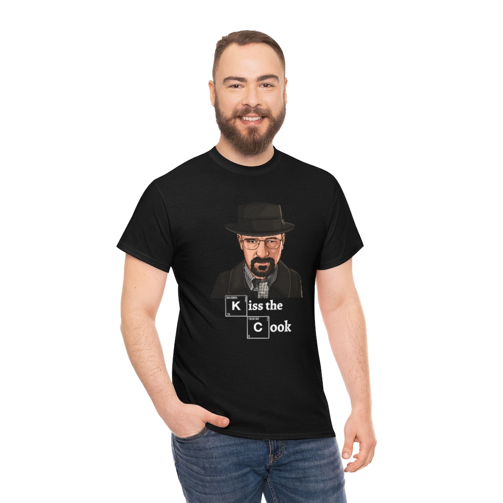 Walter White Kiss the Cook - Unisex Heavy Cotton Tee - All Colors