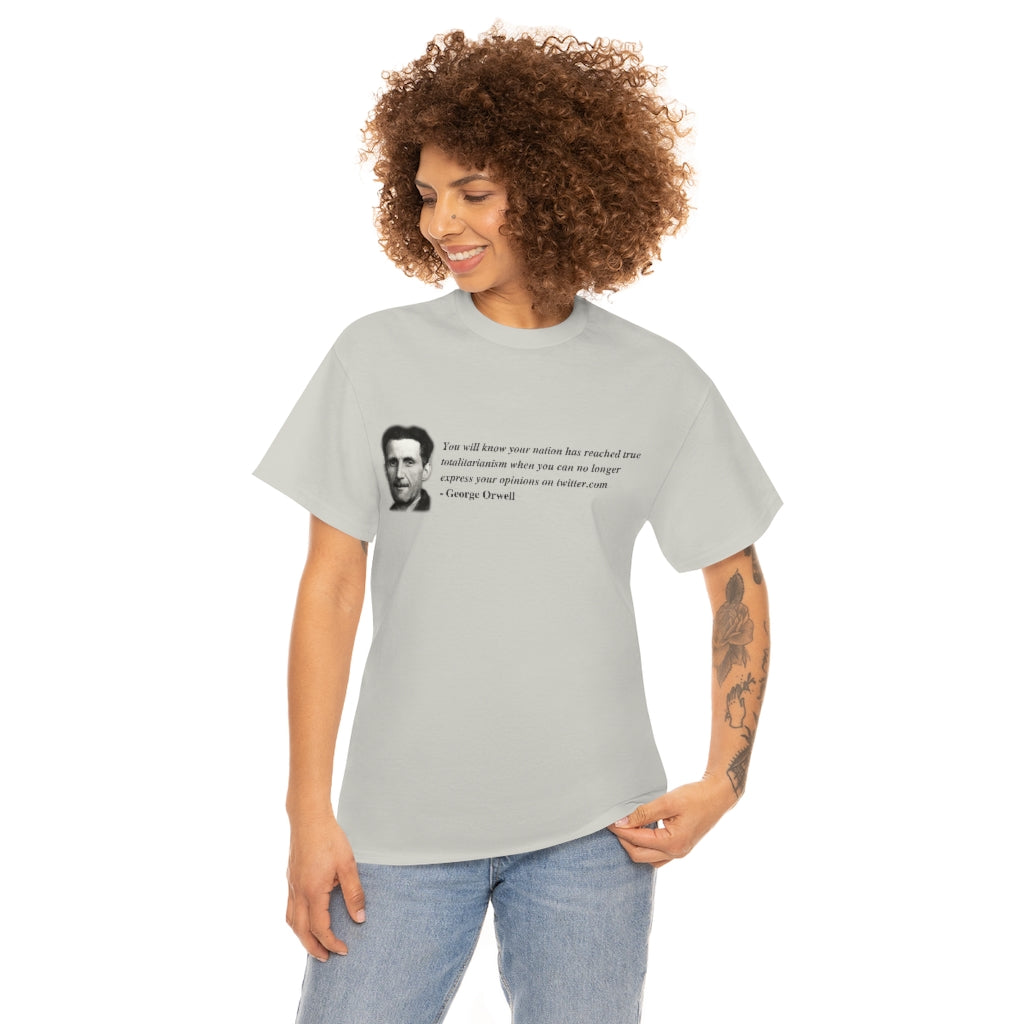 George Orwell Twitter.com - Unisex Heavy Cotton Tee - All Colors