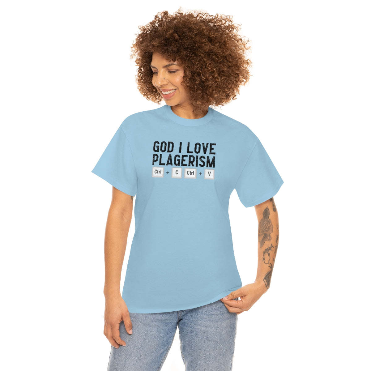 God I Love Plagerism - Unisex Heavy Cotton Tee - All Colors